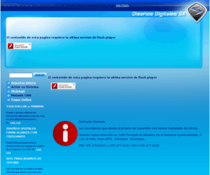 disenosdigitales.com: DISEÑOS DIGITALES SA :: POS, SOFTWARE, TOUCH4CLUB, MINIPOS, EFARMA, INTRANETS, WEBSITES :: TODOS DERECHOS RESERVADOS 2003 - 2009 ||
Diseños Digitales es una empresa de desarrollo de soluciones integrales. Sitios Web, Rich Media Internet Content, Intranets, Extranets, Comercion Electronico, B2B, multimedia, CD's interactivos, publicidad, diseÑos publicitarios, consultoria corporativa, instalaciones de redes y de servidores hacen parte de nuestros servicios.