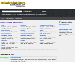submitlinkhere.com: SubmitLinkHere Web Directory - SubmitLinkHere Web Directory
Submit Link Here is One of the better SEO friendly web directories