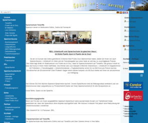 sothis.es: Sprachschule Teneriffa: Spanisch lernen auf Teneriffa, Spanischkurse Sprachschulen Teneriffa Sprachkurse
Spanischkurse - Ihre nächste Spanisch-Sprachreise auf der Insel Teneriffa direkt online buchen. Die Sprachkurse sind als Bildungsurlaub anerkannt. Spanischunterricht für Anfänger, Fortgeschrittene, Rentner