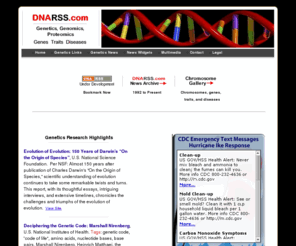 rssdna.com: DNARSS.com : Genetics News
DNARSS.com provides access to international government and private sector genetics news, Web links, and multimedia resources.