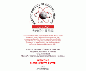 atom.edu: Acupuncture School - Florida - Atlantic Institute of Oriental Medicine
