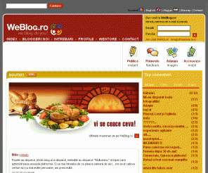 weblog.ro: WeBlog - Blog gratis. Blogging si Hosting. Jurnalul tau on-line!
Blogging cu cel mai avansat sistem de web publishing si hosting gratuit. Editeaza online, prin e-mail sau cu telefonul mobil prin WAP,SMS sau MMS.Usor de folosit atit de incepatori cat si de profesionisti
