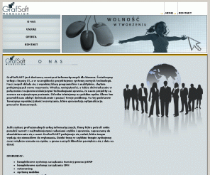 grafsoft.net.pl: GrafSoft.NET - Home
Strona WWW ,Firma zajmująca się tworzeniem stron oraz oprogramowania