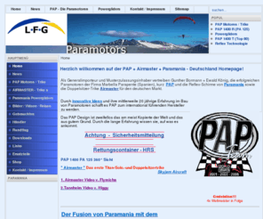 paramotor-world.com: Pap-Team Germany - Home
Hallo bei papteam,pap,PAP,PAP 1400,ROS 125,Reflexschirme,Reflexprofile,Revolution,Action GT,paramania,Top80,PAP 1400,Top80,PaP Top80,Revo,ITV