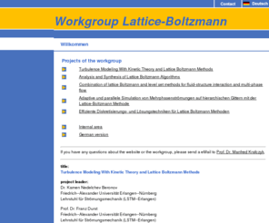 lattice-boltzmann.org: Arbeitsgruppe Lattice-Boltzmann
CAB - Institut fuer Computeranwendungen im Bauingenieurwesen
