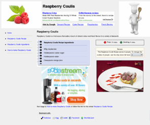 raspberrycoulis.com: Raspberry Coulis
Raspberry Coulis is a fruit sauce that adds a touch of vibrant colour and fresh flavour to a variety of desserts.