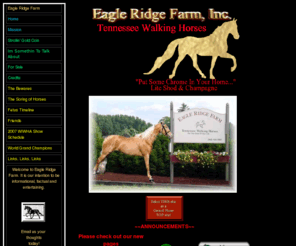 eagleridge-twh.com: ~Tennessee Walking Horses Eagle Ridge Farm~
Tennessee Walking Horse breeding farm. Striving to breed the best to the best. For Liteshod and Champagne. Put some chrome in your home!