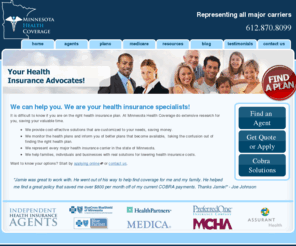mnhealthcoverage.com: Minnesota Health Insurance from Minnesota Health Coverage : Minnesota Health Coverage
Minnesota Health Insurance and Health Savings Accounts that can save you money. We specialize in saving our customers money through reduced rates on Minnesota Health Insurance and HSA accounts.