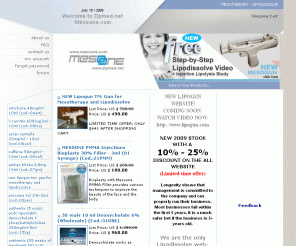 zipmed.net:  BUY LIPOSTABIL LIPODISSOLVE KITS, MESOONE LIPODISSOLVE GUN MESOTHERAPY ONLINE 
Zipmed.net sells Lipodissolve, Lipo dissolve, lipodissolve gun Mesoone and Mesotherapy products through the internet. Delivery to UK, USA, Japan and others.