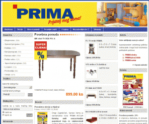 prima-commerce.hr: Namjetaj | Kuhinje | Salon namjetaja | Kuhinja | Tvornica namjetaja
Salon namjetaja Prodaja namjetaja kuhinje, spavaæe sobe, leajevi, dnevne sobe, uredski namjetaj, tapecirani namjetaj, djeèje sobe. iroki asortiman tapeciranog i ploèastog namjetaja, konih garnitura, stolova i stolica, klub stoliæa, kuhinja po mjeri i sveg ostalog namjetaja potrebnog za ureðenje vaeg doma.