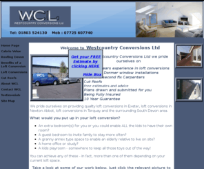 wc-ltd.net: West Country Conversions - Loft Conversions Exeter | Loft Conversions Torquay | Loft Conversions Newton Abbot
Westcountry Conversions Ltd have over 20 years experience of providing quality loft conversions in Exeter, Torquay, Paignton, Newton Abbot and the surrounding area