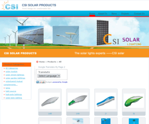 chinasolarled.com: CSI Solar Products- Chinese quality and affordable solar led lights |  solar mp3 mp4 recharge|solar system| solar panel|
Led lights| solar led street lights|  solar power.
 Chinese solar lawn lights, solar mp3 mp4, solar shaver, solar street lights,solar power,solar garden lightings,lamp, high pole lightings solar lawn lights,solar led display in China.