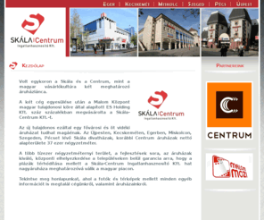skalacentrum.net: Skála | Centrum Ingatlanhasznosító Kft.
