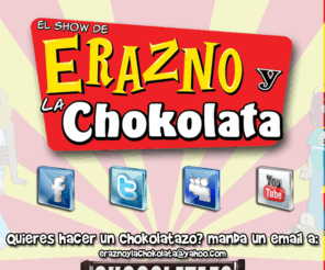 elerazno.com: El Show de Erazno y la Chocolata
