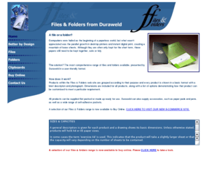 filesandfolders.com: Files & Folders from Duraweld
Files and Folders from Duraweld. The most comprehensive range of files and folders available, presented by Duraweld in a user-friendly format.
