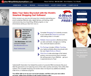 cyberwealthautomation.com: Shopping Cart Software and Ecommerce Software
Easy-to-use online shopping cart software solution for your ecommerce.