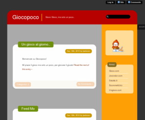 giocopoco.com: Giocopoco.com - Gioco quel tanto che basta!
Gioco Gioco, ma solo un poco. Giochi Gratis a piccole dosi!