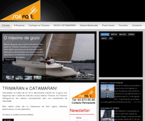 sailfast.pt: Sailfast Trimaran, veleiros Corsair Marine e Multi23 em Portugal. - Entrada
Veleiros Trimaran de Performance à Vela acima de 20 Nós!Representante Oficial em Portugal das marcas de veleiros Trimaran Corsair Marine a Multi23, Os veleiros trimaran vendidos em portugal exclusivamente pela Sailfast