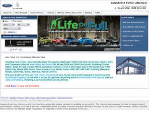 colford.net: Columbia Ford Lincoln - Mercury Inc - Your Longview, Washington Ford Lincoln dealer for new and used vehicle sales and service
Columbia Ford Lincoln - Mercury Inc Longview Washington Ford Lincoln Dealership: prices, sales and specials on new cars, trucks, SUVs and Crossovers. Pre-owned used cars and trucks.  Parts and service.