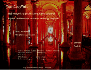 techcopywriter.com: B2B Copywriting Services for Technology Companies
B2B copywriting and multimedia specialists serving  technology companies worldwide. We deliver compelling collateral when and how you want it.