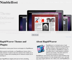 nimble-host.org: RapidWeaver Themes & Plugins by NimbleHost
RapidWeaver Themes, Plugins, and Stacks - painstakingly crafted to help you make amazing websites with full iPad/iPhone support.