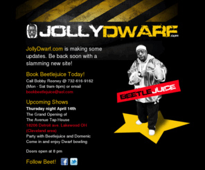 jollydwarf.com: Jollydwarf - Book Beetlejuice today for your Bachelor Party, Bar, Holiday or Office party, Wedding, Barbacue, Photo Opps and MORE! Find out about upcoming appearances and shows
