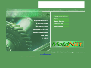 mold.net: Mold-NET-mold,mould,die,cast,injection,machine
the trading website for global mould makers.