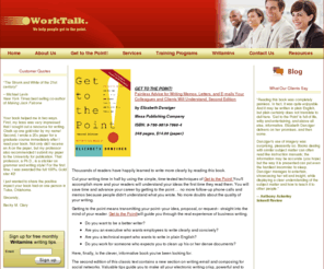 gettothepoint.info: Get to the Point!
Don't let the hidden costs of poor writing reduce your profits. Worktalk brings the benefits of good writing straight to the bottom line.