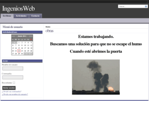 ingeniosweb.com: obras
Taller de proyectos web 2.0. Sitios de compartición y promoción de proyectos. recursos, información, actualidad, alojamientos, dominios, aplicaciones, licencia GNU