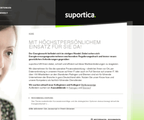 supportica.org: suportica GmbH | Startseite
Suportica - Ihr Dienstleister fuer die Energiewirtschaft