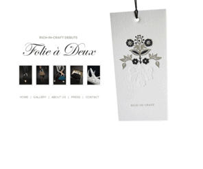 rich-in-craft.com: Rich-in-Craft Debuts: Folie à Deux
Rich-in-Craft: Created to preserve and grow the delicate island that is inhabited by both craftsmanship and art.