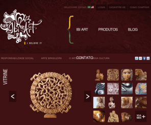 ibiart.com: Ibi Art - Arte Brasileira
Seleciona Peças únicas e assinadas do artesanato brasileiro e enxoval de puro linho feito-a-mão.