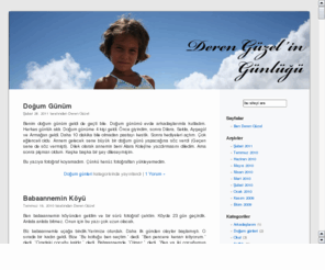 deren.info: Deren GÃ¼zel'in gÃ¼nlÃ¼gÃ¼
Deren GÃ¼zel'in gÃ¼nlÃ¼gÃ¼ ve anilari