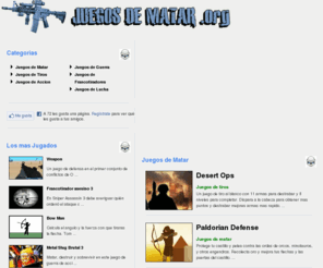 juegosdematar.org: Juegos de Matar
Juegos de Matar - Estas con ganas de tirar algunos tiros? Aqui hay juegos para ti, juegos sangrientos de zombies, puedes ser un francotirador, asesino a sueldo o simplemente un aniquilador de zombies, recuerda apuntar siempre a la cabeza!