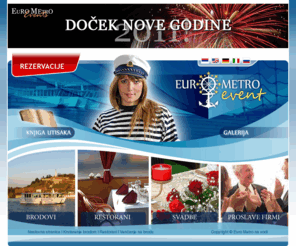 iznajmljivanjebroda.net: Euro Metro na vodi - Brodovi, krstarenje rekom, krstarenje brodom, svadba na reci
Euro Metro Na Vodi, svadba na brodu, proslave firmi, vencanje na reci, svadbe, krstarenje rekom, krstarenje brodom, venčanja, splav restorani, nova godina, splavovi, brodovi beograda