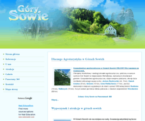 gorysowie.eu: Góry Sowie, Agrotyrystyka Góry, Noclegi, Kwatery
Komfortowy, ale niedrogi ośrodek agroturystyczny czynny przez cały rok wygodne pokoje 2-4 osobowe z łazienką w środku i na korytarzu malownicze położenie w dolinie Młynówki w Górach Sowich.