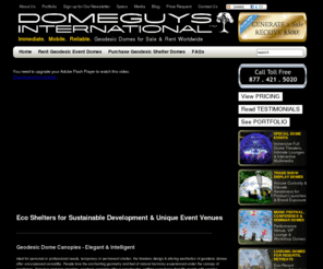 thedomeguy.com: Geodesic Dome Shelters by DomeGuys - DomeGuys
Our geodesic domes are the ideal event dome, geodesic domes, geodesic shelter, portable geodesic domes, geodesic dome homes. An ideal alternative to Yurts and Tipis as well.