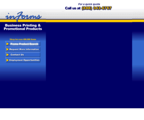 informslink.com: Promotional Products by INFORMS
1000's of Promotional Products, Discount prices, Rush deliveries, 35 years in business,