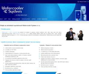 w-system.cz: WATERCOOLER SYSTEM s.r.o. - Dovoz balené pramenité vody a vodních ochlazovačů
WATERCOOLER SYSTEM s.r.o. - Váš spolehlivý dodavatel vodních ochlazovačů a pramenité vody
