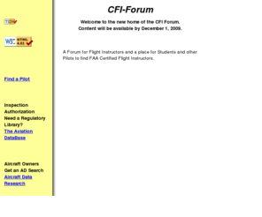 cfi-forum.net: CFI-Forum; A Forum for Flight Instructors .
A Forum for Flight Instructors and a place for Students and other Pilots to find FAA Certified Flight Instructors.