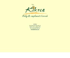 kikrea.com: KIKREA - Hobby & complementi d'arredo
L'agenzia grafica GFV srl é specializzata nella realizzazioni di campagne pubblicitarie e promozionali per la tua azienda. GFV é uno studio grafico che offre soluzioni di web design professionale, realizzazione di brochure, depliants e coordinati aziendali.