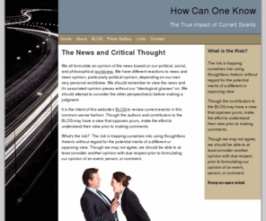 howcanoneknow.info: Home-HowCanOneKnow
Homepage:How can One Know Blog considers NEWS using critical thinking