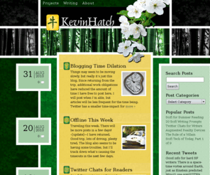 kevinhatch.com: KevinHatch.com - Technology & Creativity – Blogging science fiction, writing, new tech, and good design
KevinHatch.com - Technology & Creativity – Blogging science fiction, writing, new tech, and good design