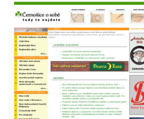 osobe.cz: ČERNOŠICE O SOBĚ | nezávislý portál obchodních a kulturních činností v Černošicích
Nezávislý portál Černošice o sobě - přehled obchodních a kulturních činností v Černošicích. Neupřednostňujeme proto žádné obchodní sdružení, nezávislou organizaci ani politickou stranu. Naše činnost se snaží přispět Černošicím jako celku a jejich občanům.