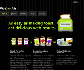 webjamads.com: WebJamAds | As easy as toast & jam, get delicious web results.
