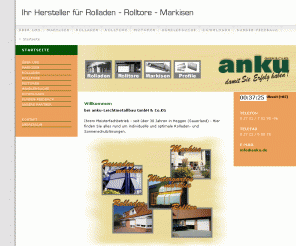 anku.de: 
Hersteller von Rolladen, Rolltoren und Markisen