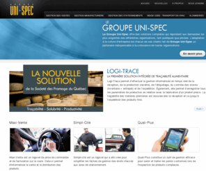 uni-spec.com: Groupe Uni-Spec sont les créateurs de Logi-Trace. La première solution intégrée de traçabilité alimentaire.
Groupe Uni-Spec sont les créateurs de Logi-Trace. La première solution intégré de traçabilité alimentaire.