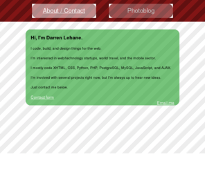 darrenlehane.org: Darren Lehane
Darren Lehane's Personal Website.