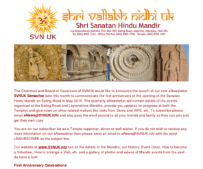 svnuk.info: Welcome to Shri Vallabh Nidhi UK | Hindu Temple | London | Wembley | Leytonstone | Shri Sanatan Mandir
Welcome to Shri Vallabh Nidhi UK, SVN UK is the running of the places of worship for the Hindu Community in the UK runs two temples, one in Ealing Road, Wembley, Middlesex and another in Whips Cross Road, Leytonstone London, E11