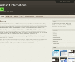 adesoft.ro: Adesoft International - Solutii software pentru Internet
Adesfot studio de creatie web. Dezvoltam siteuri folosind: PHP, MySql, Java, HTML, Flash. Web Design cu personalitate.